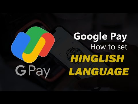 Hinglish language setting in Google Pay | G pay Hinglish language setting