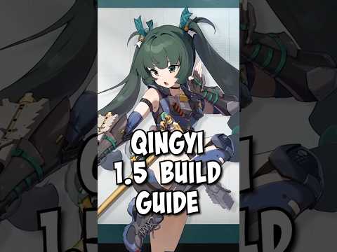 QINGYI 1.5 Build Guide in Under 3 Minutes! | Zenless Zone Zero