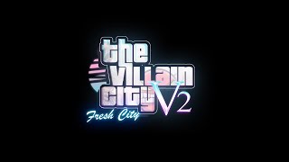 The Villain City RP (INTRO) FIVEM