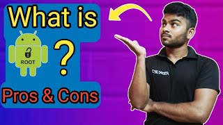 What is Android Rooting ? Pros & Cons (Hindi) !