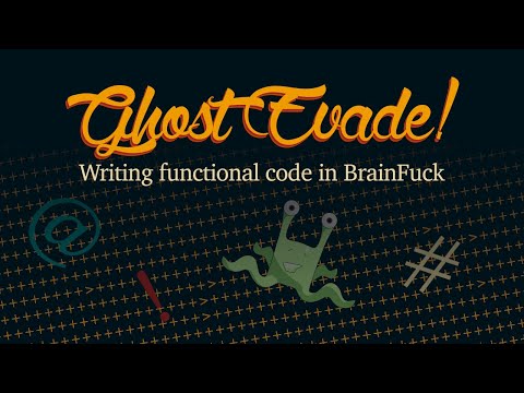 Ghost Evade! Writing a game in the worst programming language