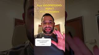 Cardiology/ ICU MCQ pearl; Pure vasopressors