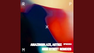 High Street (Amazingblaze Remix)