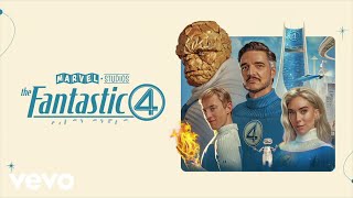The Galactus/Silver Surfer Suite (From "The Fantastic Four: First Steps"/Audio Only)