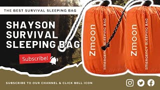 The Shayson Survival Sleeping Bag Review – The Best Survival Sleeping Bag