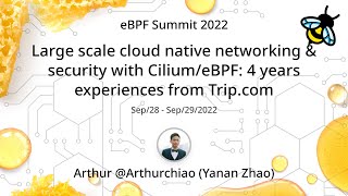 Large scale cloud native networking & security with Cilium/eBPF: 4 years experiences from Trip.com