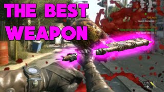 Dying Light rust DLC || The Best Weapon