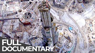 World's Tallest Tower: Burj Khalifa - Dubai's Vertical City | Free Documentary