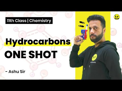 Class 11th Chemistry Hydrocarbons in One Shot with Ashu Sir Science and Fun