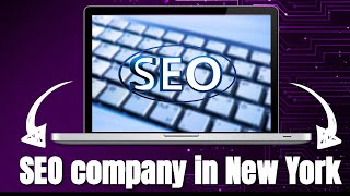 SEO company in New York - new York SEO company - the best NYC SEO agency!!!