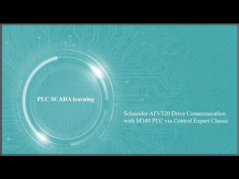Scheider ATV 320 drive communication with Schneider PLC  M 340 using control expert