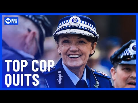 New South Wales Police Commissioner Karen Webb Resigns | 10 News First