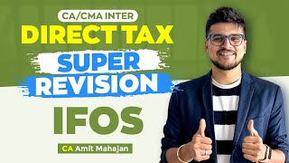 IFOS | Super Revision | Inter | CA Amit Mahajan
