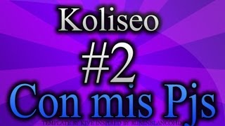 Dofus2: Koliseos Con mis Pjs #2