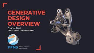 [10] Generative Design: Overview