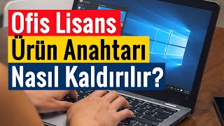 Microsoft Office Lisans/Ürün Anahtarı Nasıl Kaldırılır?