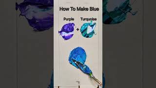 How to make Blue #colormixing#oddlysatisfying #bluepaint#asmr #asmrart