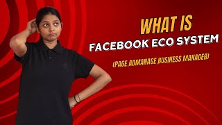 Introduction to Facebook Ads Ecosystem | Latest Facebook Ads Course | #1