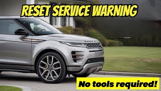 Range Rover Evoque: How to Reset 'Service Required' Message without any diagnostics tools - L538