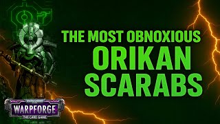 Orikan Scarab Swarm – Most Annoying Aggro Deck  || Warhammer 40,000: Warpforge
