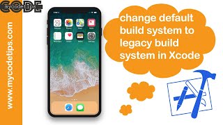 How to change default build system to legacy build system in Xcode | Xcode | mycodetips