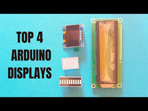 TOP 4 ARDUINO DISPLAYS #ARDUINODISPLAY