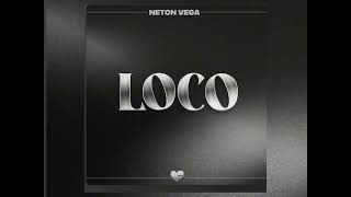 Loco/neton vega/canción mp3