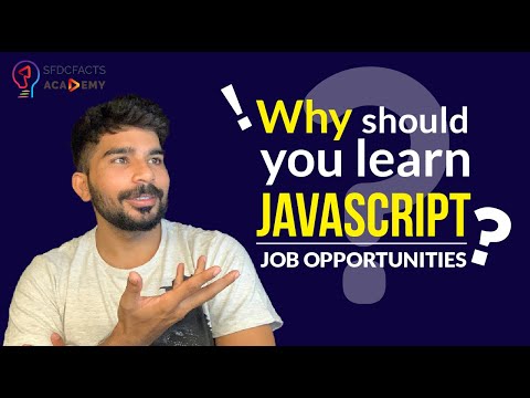 What is Javascript? Why should you learn it? Job opportunities in JS