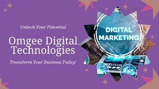 🚀 Unlock Digital Dominance with OMGEE Digital Technologies!