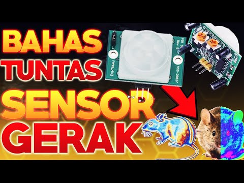 SENSOR GERAK - BELAJAR SENSOR GERAK - SENSOR PIR - ARDUINO PROJECT INDONESIA