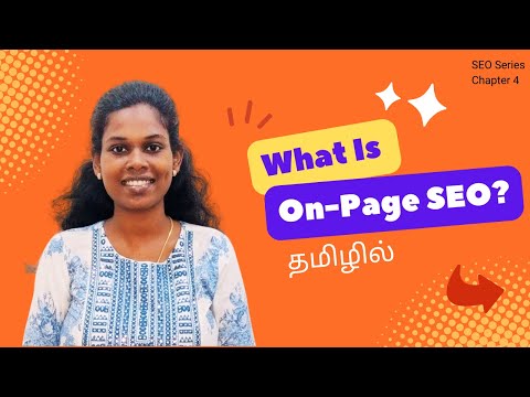 What Is On Page SEO? தமிழில் | SEO Course/Tutorial In Tamil | Chapter 4 | SEO Explained In Tamil