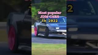 5 Most popular JDM CARS in 2022 🕹