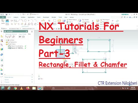NX tutorial for beginners (part - 3)|| Profile , Rectangle, Fillet, Chamfer