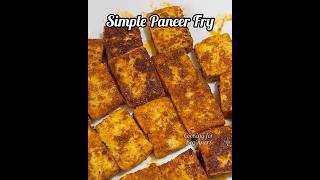 Simple Paneer Fry Recipe | Paneer Roast #paneerfry #paneerroast #cookingforbeginners