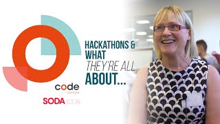 Hackathons - What they're all about!