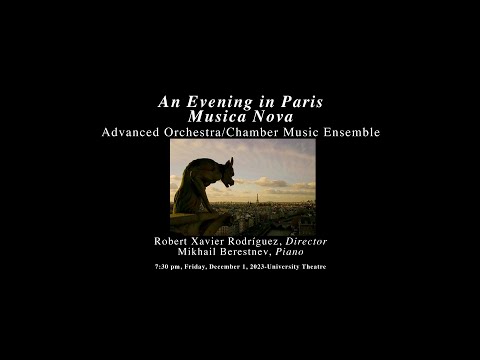 Musica Nova: An Evening in Paris