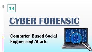 Computer based social engineering attack || Cyber Forensic || Part-13 || @savvyforensics