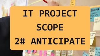 English for IT: Master the Verb 'ANTICIPATE' for IT Project Scope