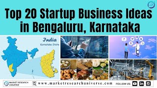 Top 20 Startup Business Ideas in Bengaluru, Karnataka I BUSINESS PLAN GUIDE