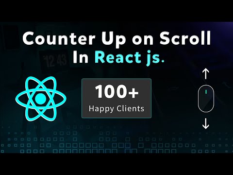 Counter up on Scroll in react js | Scroll to Animate Counter in React | React Animated number
