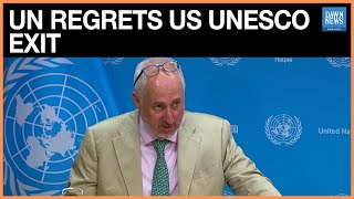 UN Chief Says ‘Deeply Regretted the Decision' of Trump Pulling US Out Of UNESCO | Dawn News English