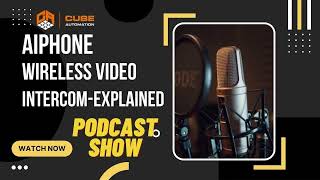 Aiphone Wireless Video Intercom-Explained| Aiphone Intercom Provider