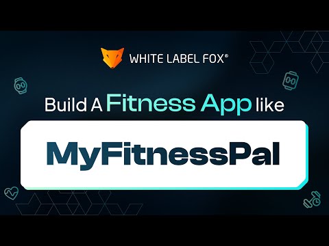 Build a Fitness App Like MyFitnessPal - Quick Guide