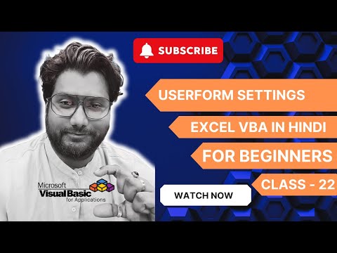 Excel VBA | USERFORM Settings | Part II | Class - 22 | {VBA Full Course}