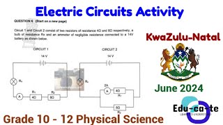 Electric circuits (june 2024) - grade 10 physical sciences
