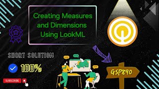 Creating Measures and Dimensions Using LookML #GSP890 #qwiklabs #coursera #arcade #looker  [2025]☁️🚀