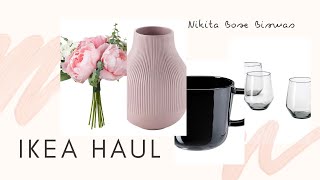 *HUGE* IKEA HAUL ll NIKITA BOSE BISWAS