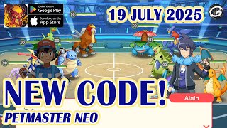 🎁 NEW CODE PetMaster Neo Giftcode & How to Redeem Codes 19 July 2025 - Mobile Game (Android)