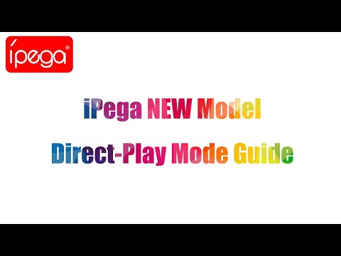 iPega New Model Direct Play Mode Guide