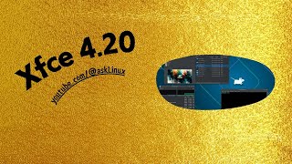 Xfce 4.20 is Here: Wayland Support, HiDPI Improvements & New Features!